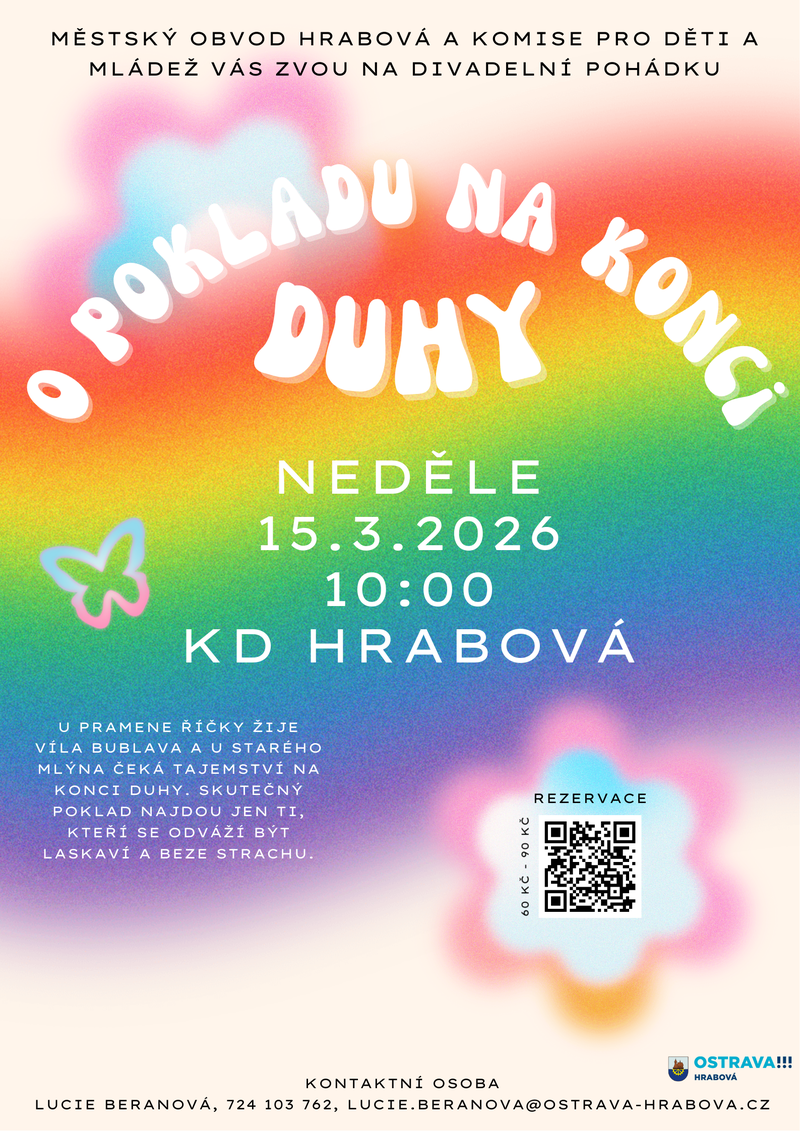 DIVADELNÍ POHÁDKA: O POKLADU NA KONCI DUHY 