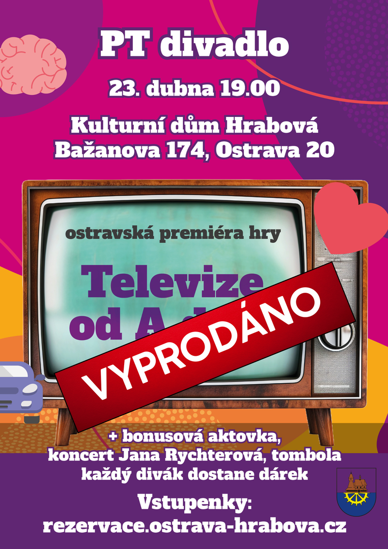 DIVADELNÍ PŘEDSTAVENÍ TELEVIZE OD A DO Z VYPRODÁNO. VOLNÁ JSOU JEN MÍSTA NA PŘÍSTAVCÍCH.