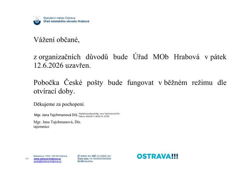 INFORMACE O PROVOZNÍ DOBĚ ÚŘADU MOB HRABOVÁ 12. 6. 2026 